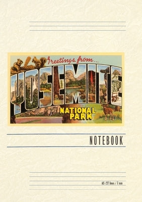 Vintage Lined Notebook Greetings from Yosemite National Park by Found Image Press