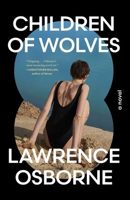 Children of Wolves by Osborne, Lawrence