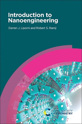 Introduction to Nanoengineering by Lipomi, Darren J.