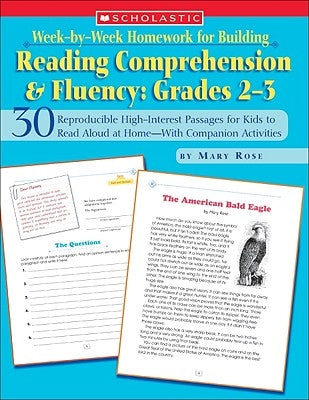 Week-By-Week Homework for Building Reading Comprehension & Fluency: Grades 2-3: 30 Reproducible High-Interest Passages for Kids to Read Aloud at Home- by Rose, Mary