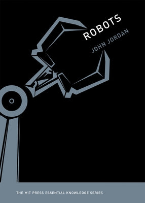 Robots by Jordan, John M.