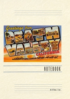 Vintage Lined Notebook Greetings from Death Valley, California by Found Image Press