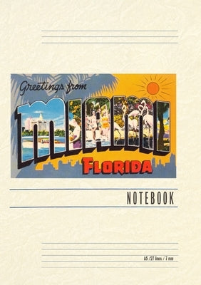 Vintage Lined Notebook Greetings from Miami, Florida by Found Image Press