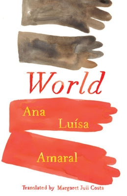 World by Amaral, Ana Lu&#195;&#173;sa