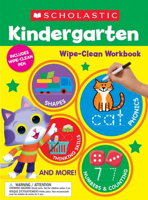 Kindergarten Wipe-Clean Workbook by Scholastic Teaching Resources