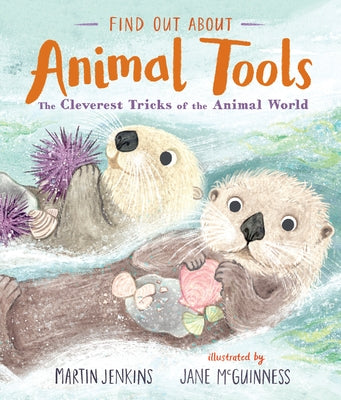 Find Out about Animal Tools by Jenkins, Martin