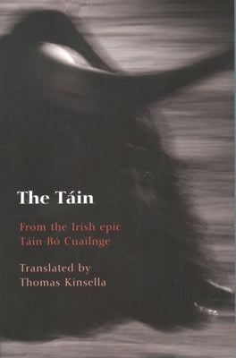 The Tain by Kinsella, Thomas