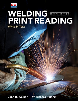 Welding Print Reading by Walker, John R.