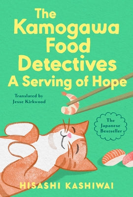 A Serving of Hope by Kashiwai, Hisashi