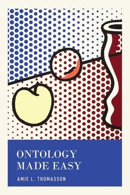 Ontology Made Easy by Thomasson, Amie L.