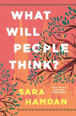 What Will People Think? by Hamdan, Sara