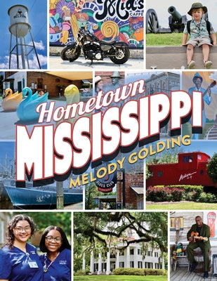 Hometown Mississippi by Golding, Melody