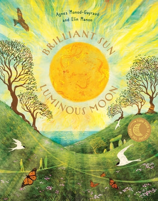 Brilliant Sun, Luminous Moon by Monod-Gayraud, Agnes