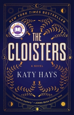 The Cloisters by Hays, Katy