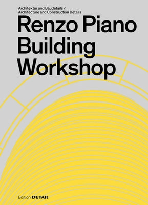Renzo Piano Building Workshop by Hofmeister, Sandra
