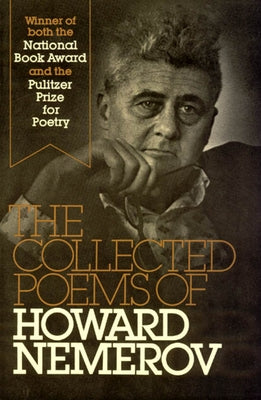 Collected Poems of Howard Nemerov by Nemerov, Howard