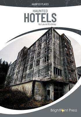 Haunted Hotels by Stickney, Laura