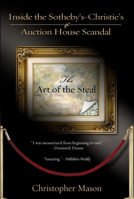 The Art of the Steal by Mason, Christopher