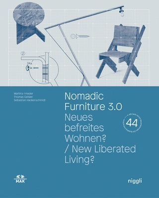 Nomadic Furniture 3.0: New Liberated Living? by Fineder, Martina