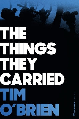 The Things They Carried by O'Brien, Tim