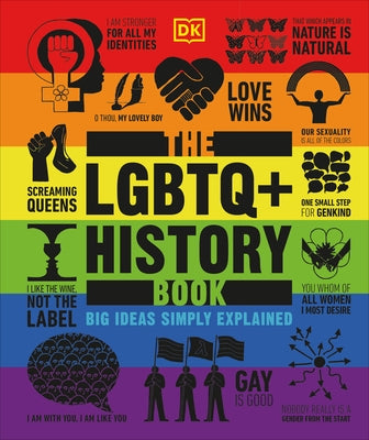 The LGBTQ + History Book by Dk