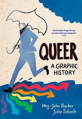 Queer: A Graphic History by Barker, Meg-John