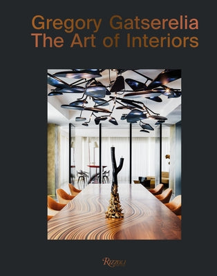 Gregory Gatserelia: The Art of Interiors by Sala, Federica