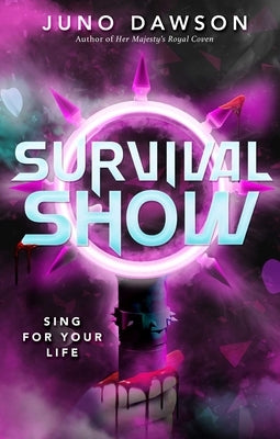 Survival Show by Dawson, Juno