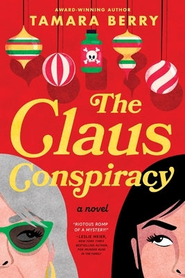 The Claus Conspiracy by Berry, Tamara