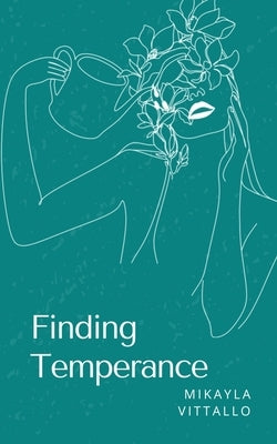 Finding Temperance by Vittallo, Mikayla