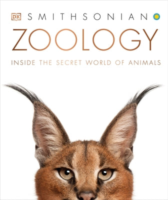 Zoology: Inside the Secret World of Animals by Dk