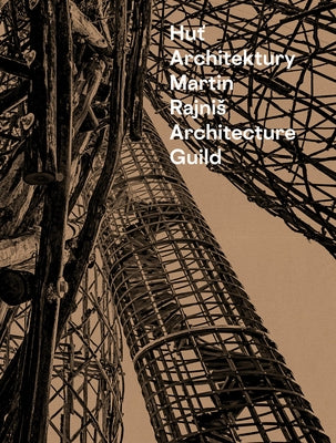 Martin Rajnis Architecture Guild by Rajnis, Martin