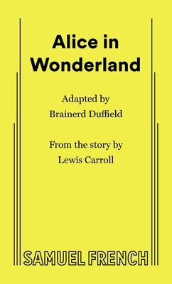 Alice in Wonderland by Duffield, Brainerd