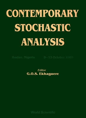 Contemporary Stochastic Analysis by Ekhaguere, G. O. S.