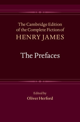 The Prefaces by James, Henry