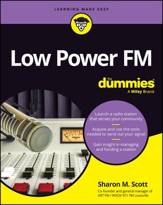 Low Power FM for Dummies by Scott, Sharon M.