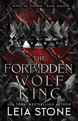 The Forbidden Wolf King by Stone, Leia