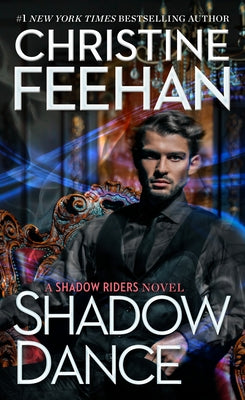 Shadow Dance by Feehan, Christine