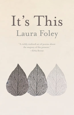 It's This by Foley, Laura