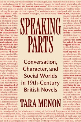 Speaking Parts: Conversation, Character, and Social Worlds in Nineteenth-Century British Novels by Menon, Tara