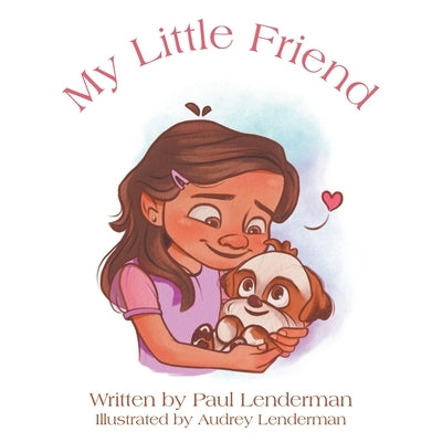 My Little Friend by Lenderman, Paul