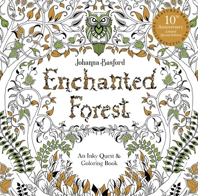 Enchanted Forest: 10th Anniversary Limited Special Edition by Basford, Johanna