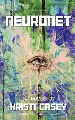 NeuroNet by Casey, Kristi