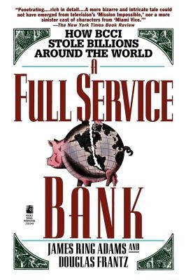 Full Service Bank by Adams, James