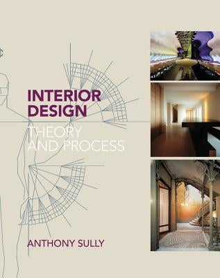 Interior Design by Sully, Anthony