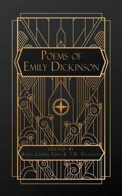 Poems of Emily Dickinson by Dickinson, Emily