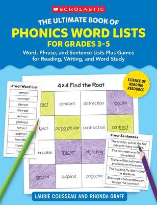 The Ultimate Book of Phonics Word Lists: Grades 3-5: Games & Word Lists for Reading, Writing, and Word Study by Cousseau, Laurie