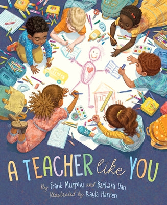 A Teacher Like You by Murphy, Frank