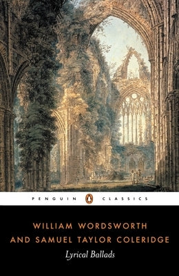 Lyrical Ballads: With a Few Other Poems by Wordsworth, William