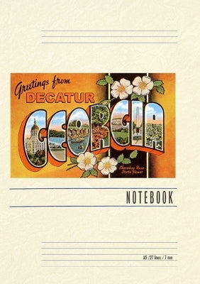 Vintage Lined Notebook Greetings from Decatur by Found Image Press